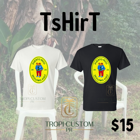Seguimo Aquí T Shirt