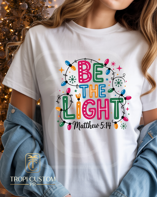 Be the Light