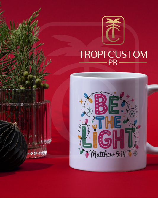 Be The Light Mug